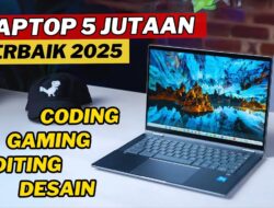 Laptop 5 Jutaan Terbaik 2025: Peta Realistis Laptop Murah yang Masih Layak Dipakai Serius